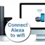 How To Connect Alexa to wifi