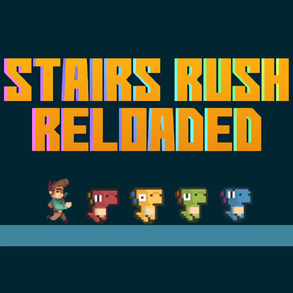 Stairs Rush Reloaded