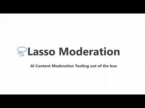 startuptile Lasso Moderation-AI content moderation tooling out of the box