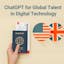 ChatGPT for Global Talent