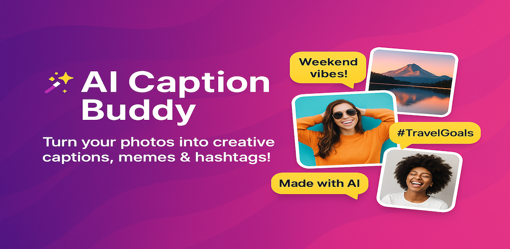 AI Caption Buddy–Easy Captions,Hashtags gallery image