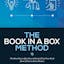 The Book In a Box Method