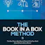 The Book In a Box Method