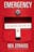 Emergency: This Book Will Save Your Life