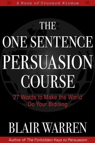 The One Sentence Persuasion Course media 1