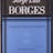 The Collected Works of Borges