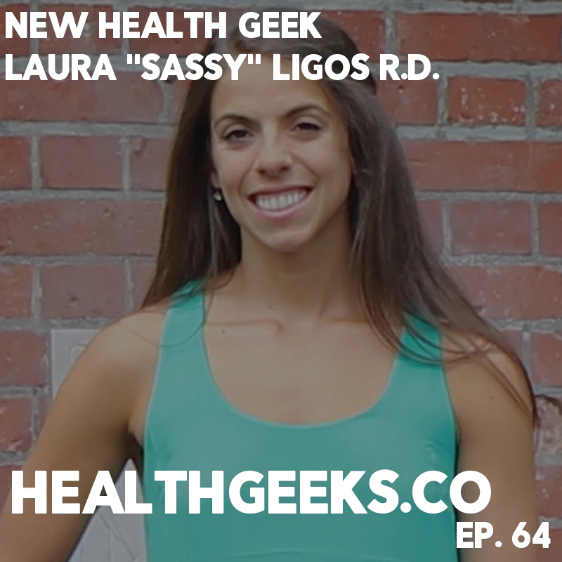 Health Geeks Radio Ep. 64. Welcome Sassy To Health Geeks Team