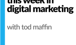 This Week in Digital Marketing image