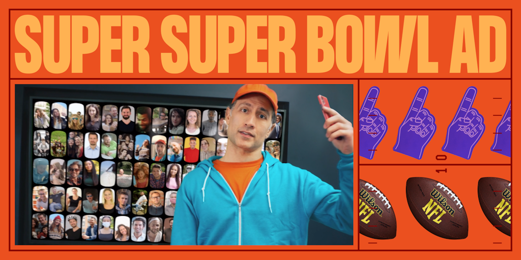 Super Super Bowl Ad We Ve Got A Super Bowl 2022 Ad And We Are Giving It To You Product Hunt Super Bowl 2022 Ad Review Panel