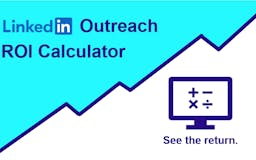 Free LinkedIn Outreach ROI Calculator media 2