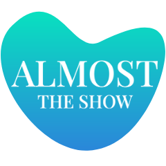 ALMOST the show