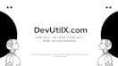 DevUtilX
