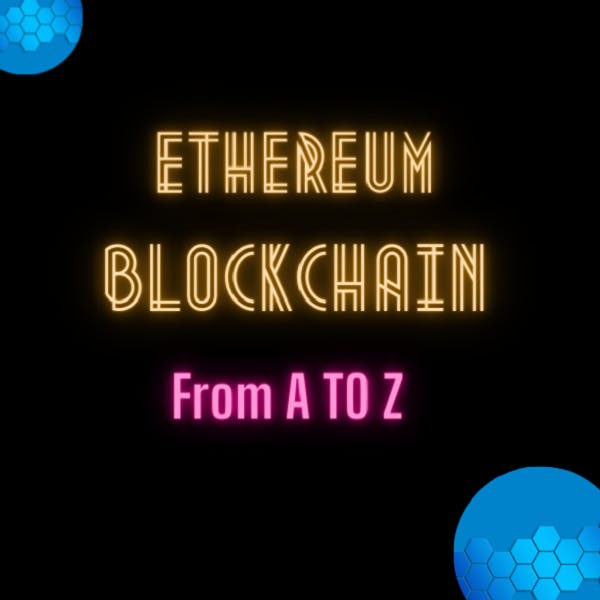 Ethereum Blockchain From A to Z media 2