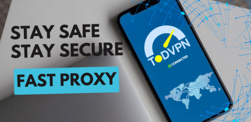 TODVPN - Hızlı ve Güvenli - TODVPN, hızlı bir VPN hizmeti sunan bir uygulamadır medya 7
