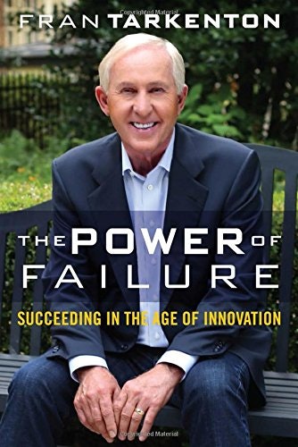 The Power of Failure: Succeeding in the Age of Innovation gallery image