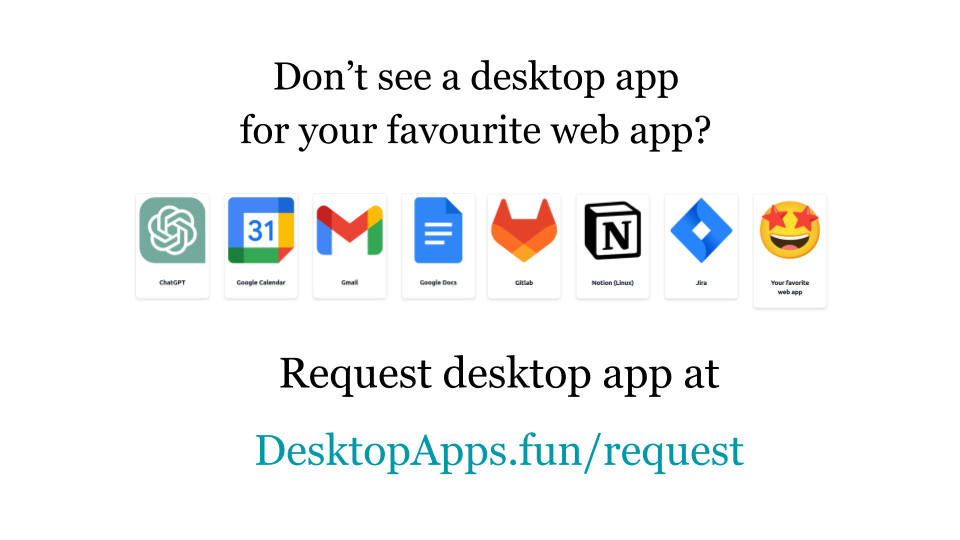 DesktopApps.fun - En sevdiğiniz web uygulamalarını eğlence ve kar için masaüstü uygulamaları olarak kullanın medya 5