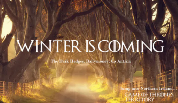 Game of Thrones® Filming Locations in Causeway Coast and Glens
