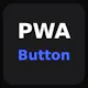 PWAButton — Turn Any Website Into an App