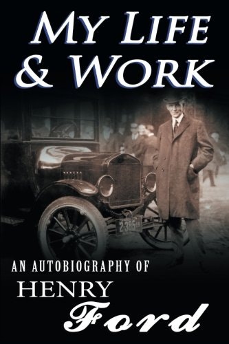 My Life & Work: An Autobiography by Henry Ford gallery image