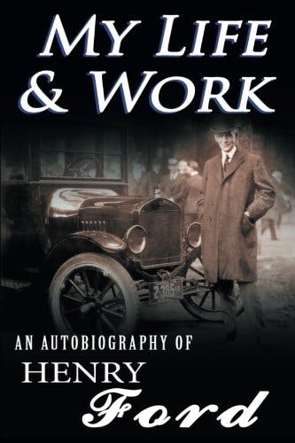 My Life & Work: An Autobiography by Henry Ford media 1