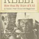 Kelly: More Than My Share of It All
