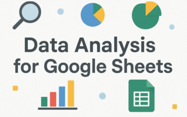 Data Analysis for Google Sheets™ - Main product screenshot demonstrating key features and user interface