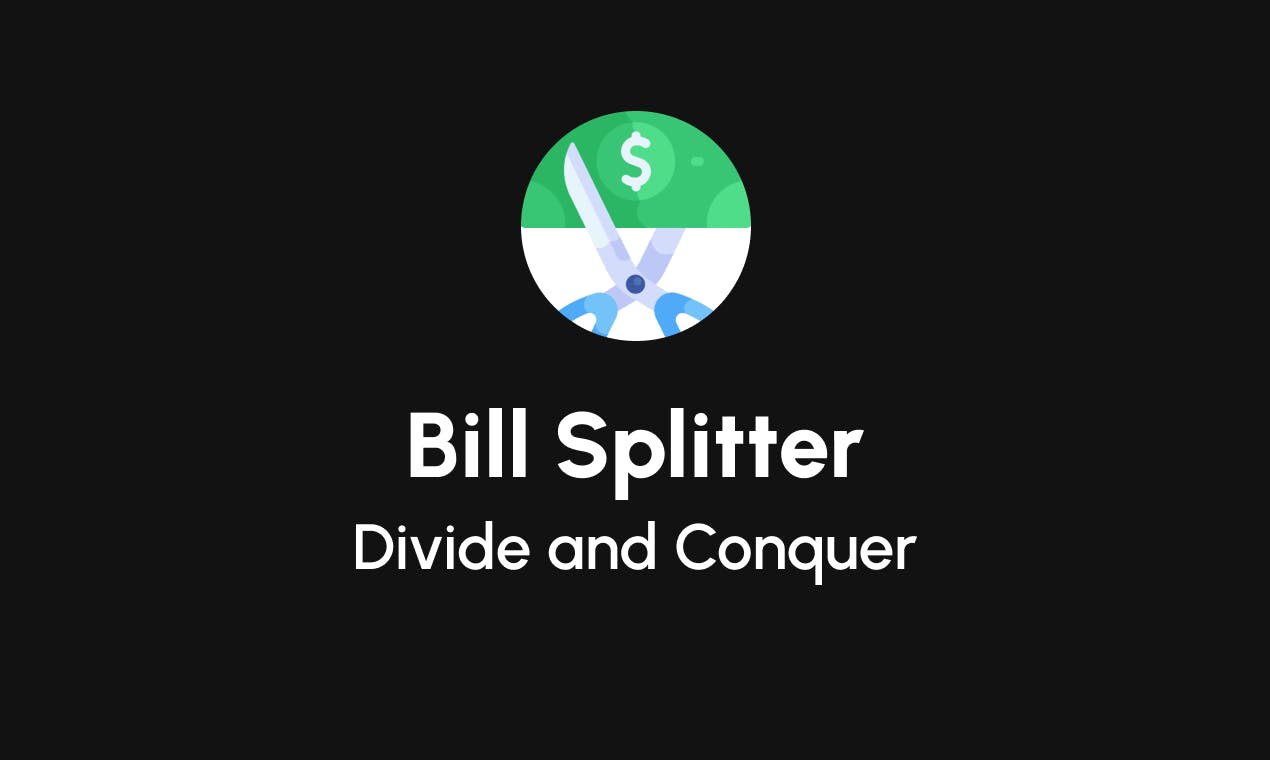 Bill Splitter: Divide & Conqure media 1