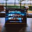 Digital Product Mastery