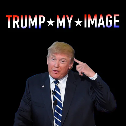 Trump My Image
