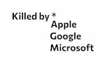 Killed by Apple, Google and Microsoft image