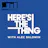 Here's The Thing - Steven Donziger
