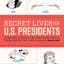 Secret Lives of the U.S. Presidents: