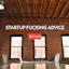 Startup Fucking Advice