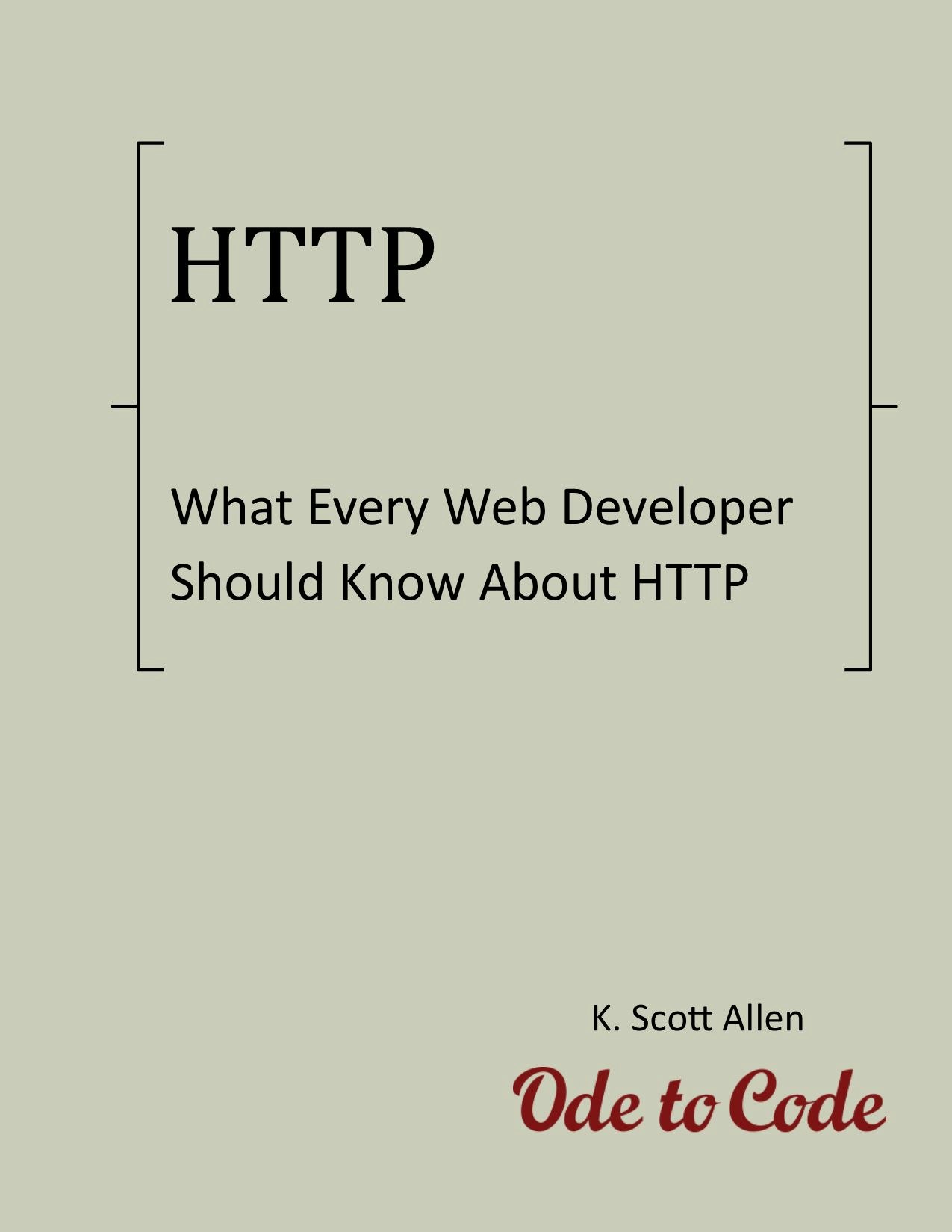 What Every Dev Should Know About HTTP