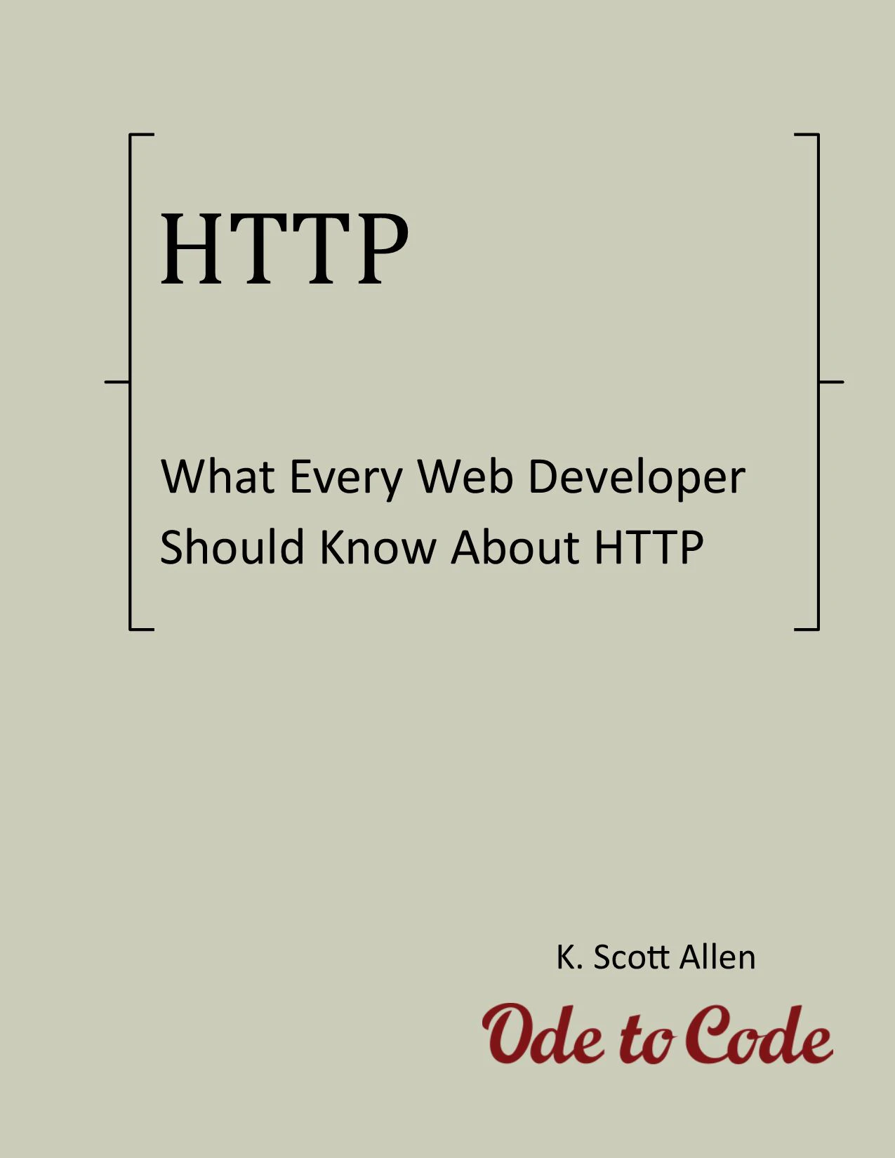 What Every Dev Should Know About HTTP