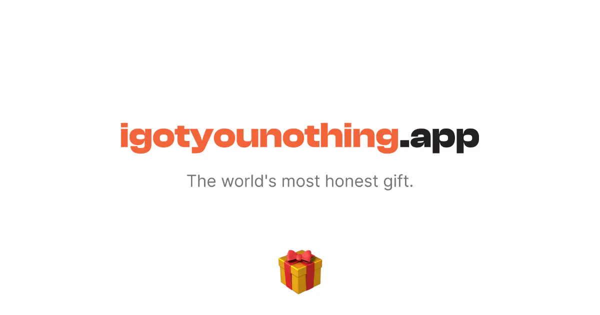 I Got You Nothing gallery image