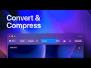 Convert & Compress
