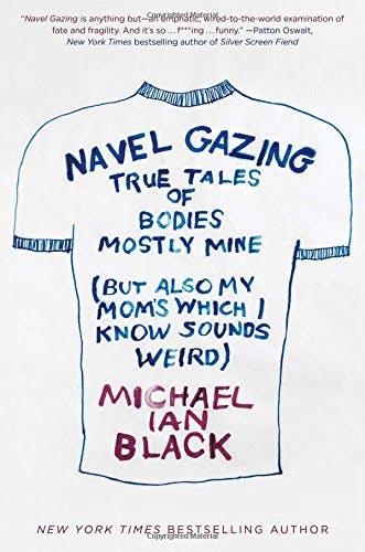 Navel Gazing: True Tale of Bodies, Mostly Mine  media 2