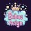 Bubus Reign