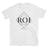 ROI (return on investment) T-shirt