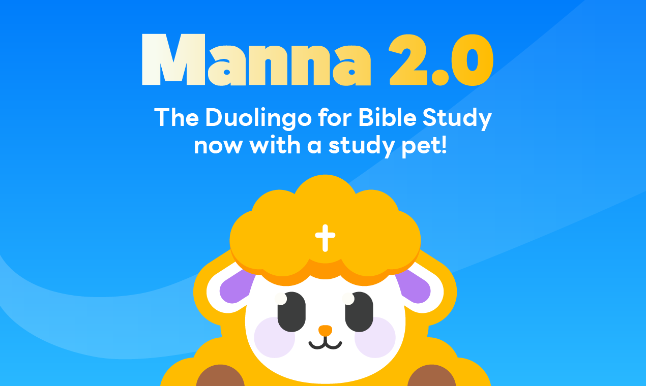 Manna 2.0 - Duolingo für Bibelstudien - jetzt mit einem Studien -Haustier!🐑 Medien 2