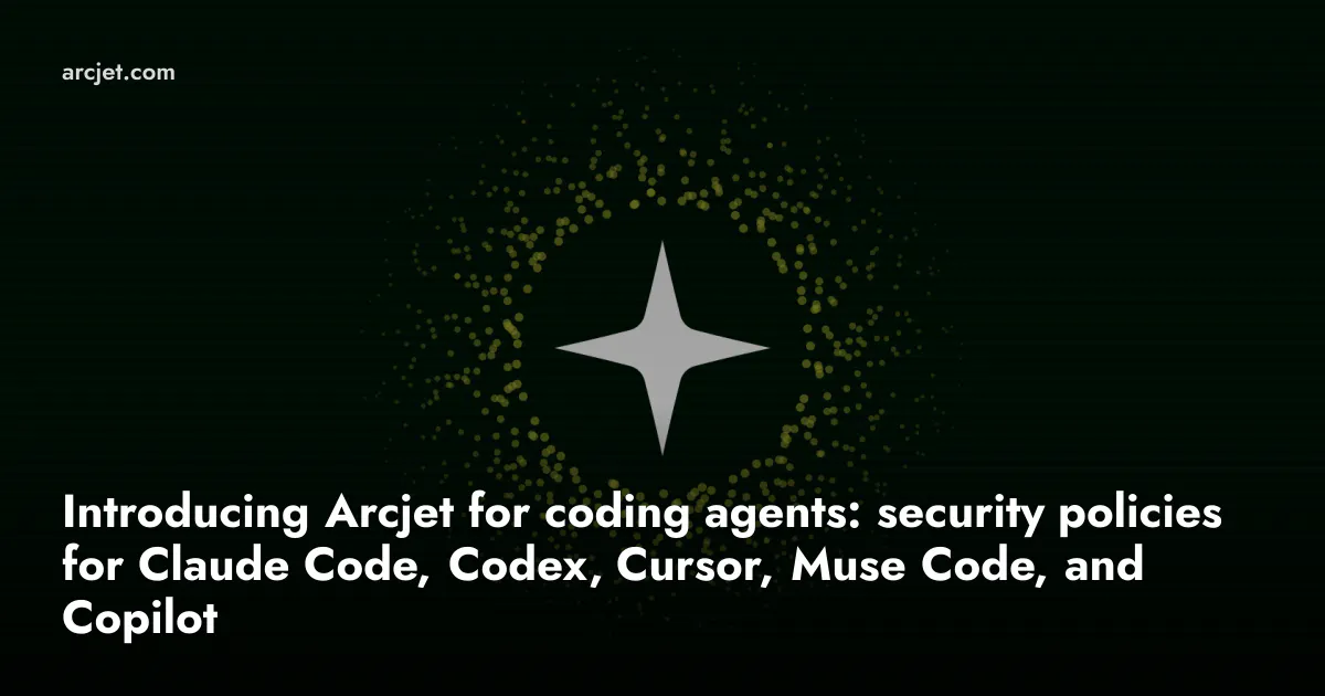 Arcjet for AI coding agents screenshot 2