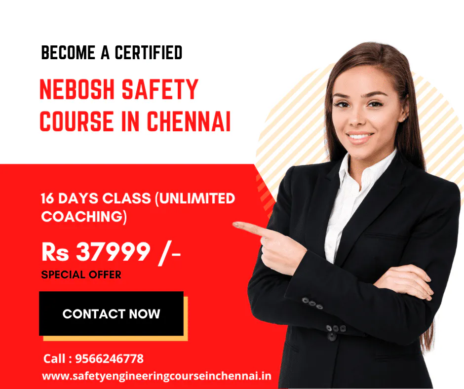 Nebosh Safety Course in Chennai