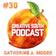 Creative South Podcast: Illustrator Catherine A. Moore