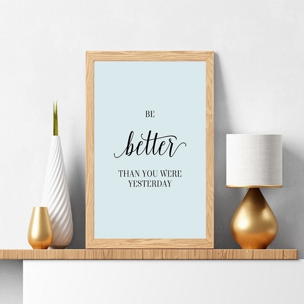 Inspirational Quotes | Be Better