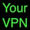 Your VPN