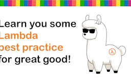 Learn you some Lambda best practice media 1