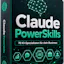 Claude Power Skills