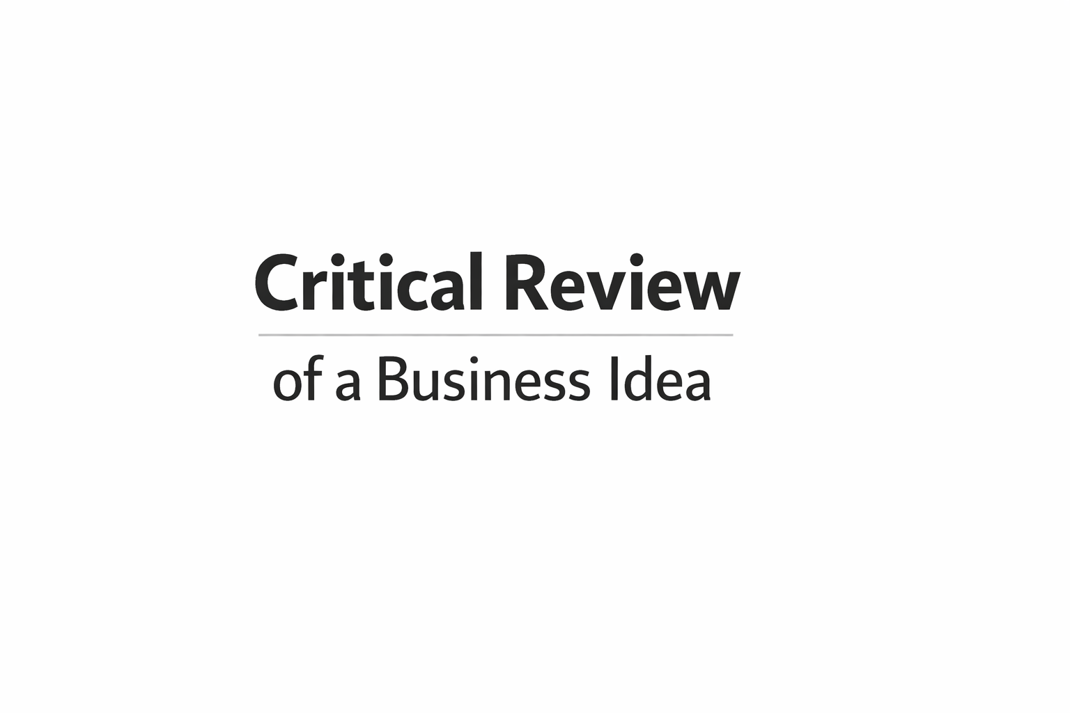 Critical Review of a Business Idea (AI) logo