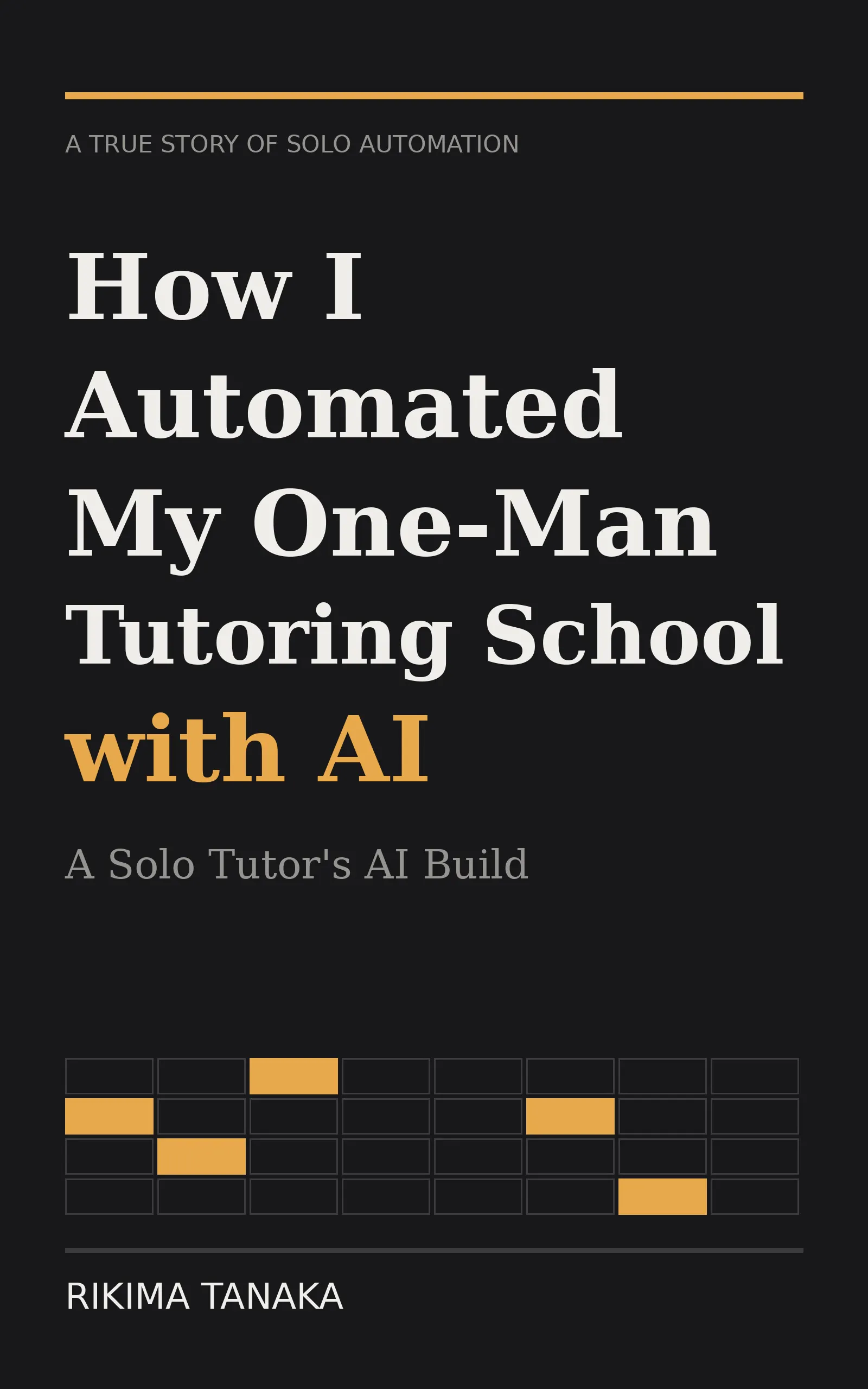 Automate a One-Man Tutoring School w/ AI logo